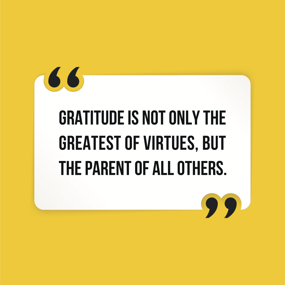 Gratitude As Greatest Virtue